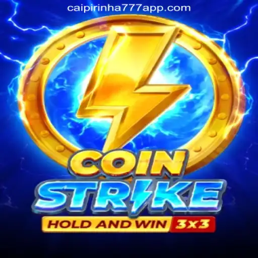Exploring the Thrill of Coinstrike and CAIPIPRINHA 777 Oficial Slots Brasil