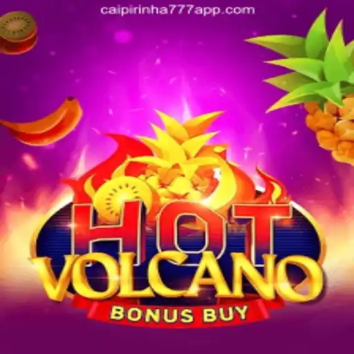 Exciting Gameplay of HotVolcanoBonusBuy in CAIPIPRINHA 777 Oficial Slots Brasil #1