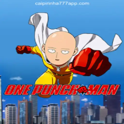 OnePunchMan Game: An In-Depth Look at the CAIPIPRINHA 777 Oficial Slots Brasil #1